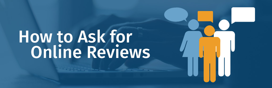 How to Ask for Online Reviews