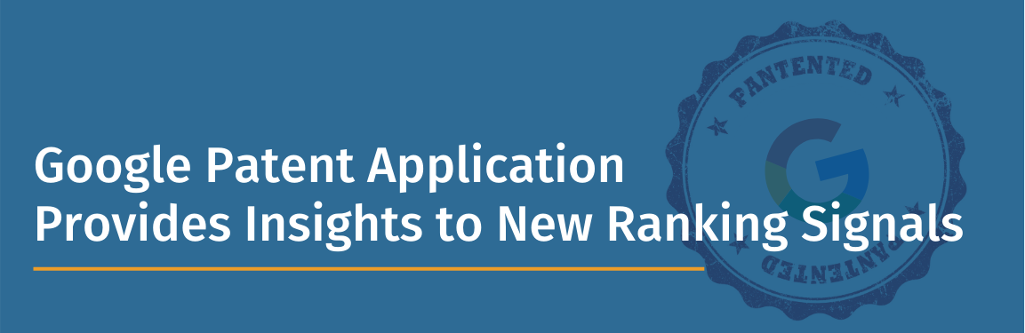 Google Patent's Insights to Local Rankings