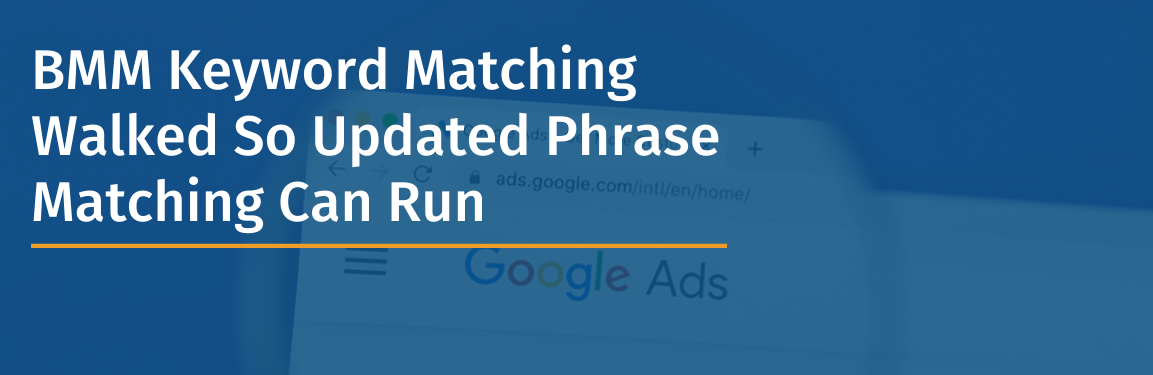 Phrase Matching in Google Ads